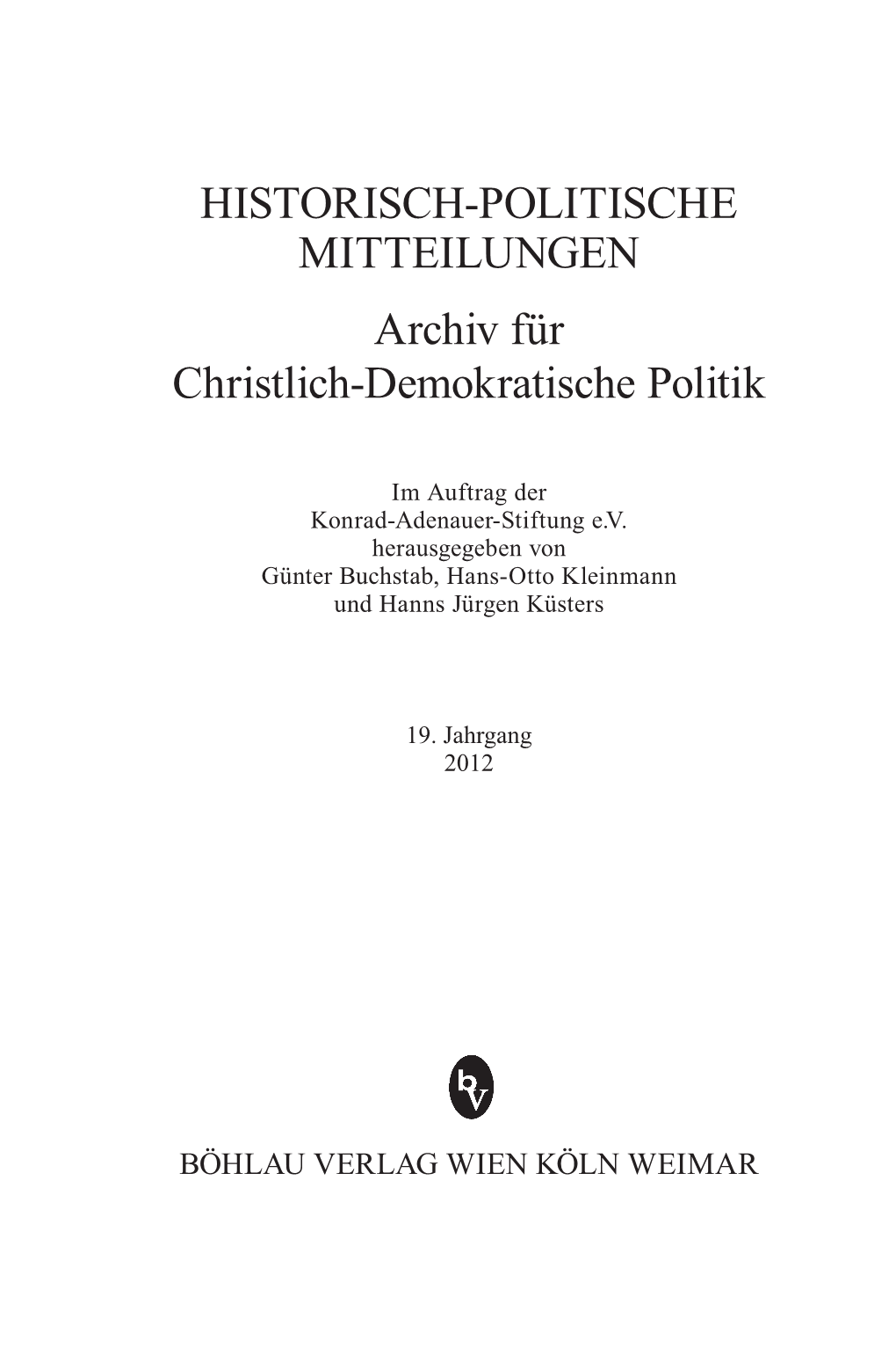 HISTORISCH-POLITISCHE MITTEILUNGEN Archiv Für Christlich-Demokratische Politik