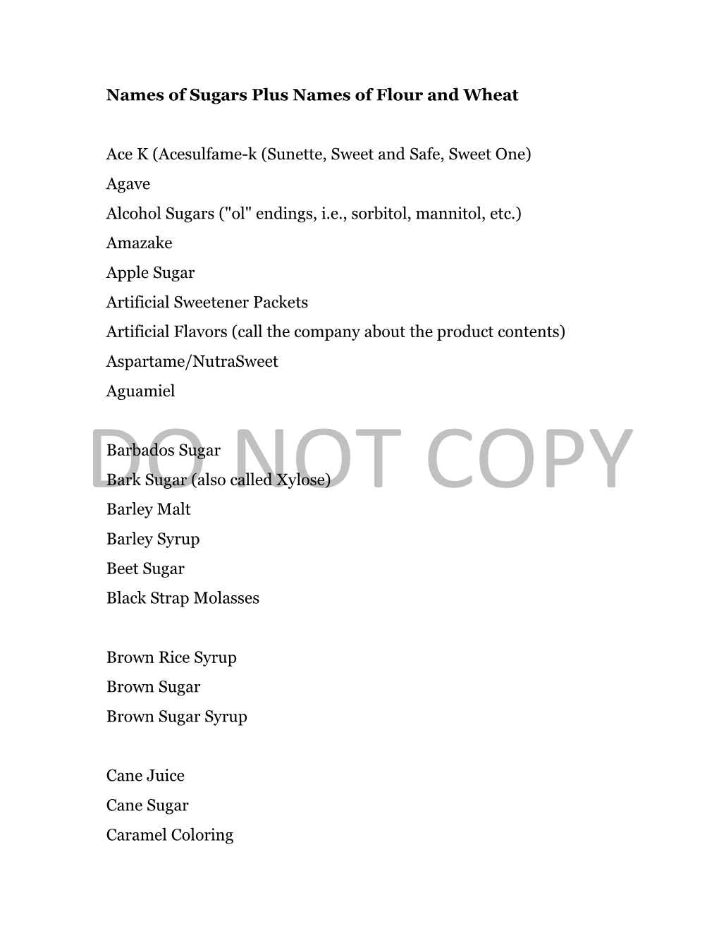 Names of Sugars Plus Names of Flour and Wheat Ace K