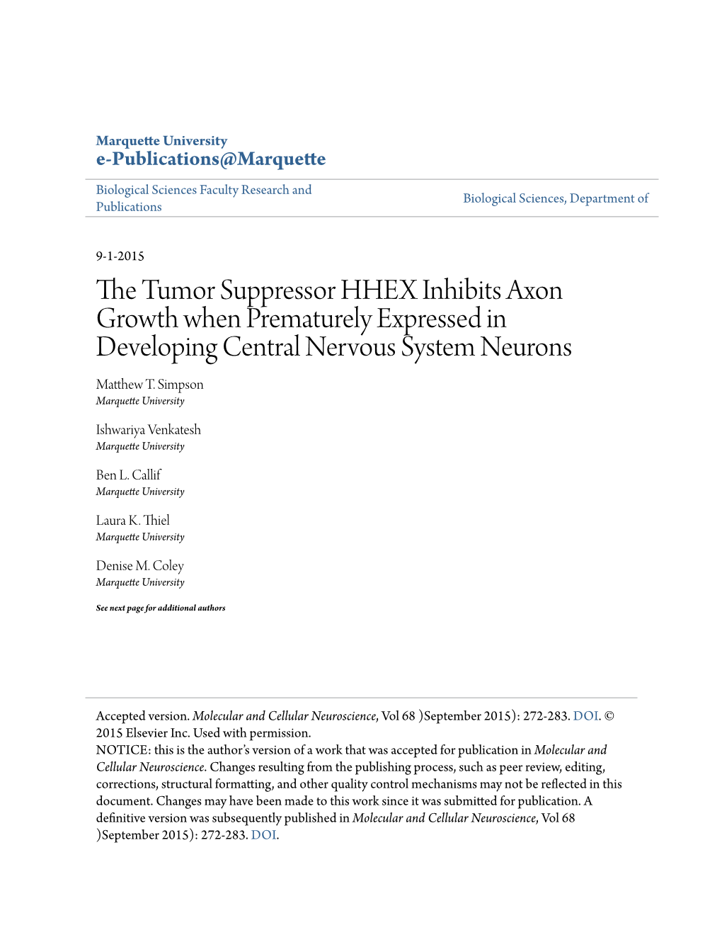 The Tumor Suppressor HHEX Inhibits Axon Growth When Prematurely Expressed in Developing Central Nervous System Neurons