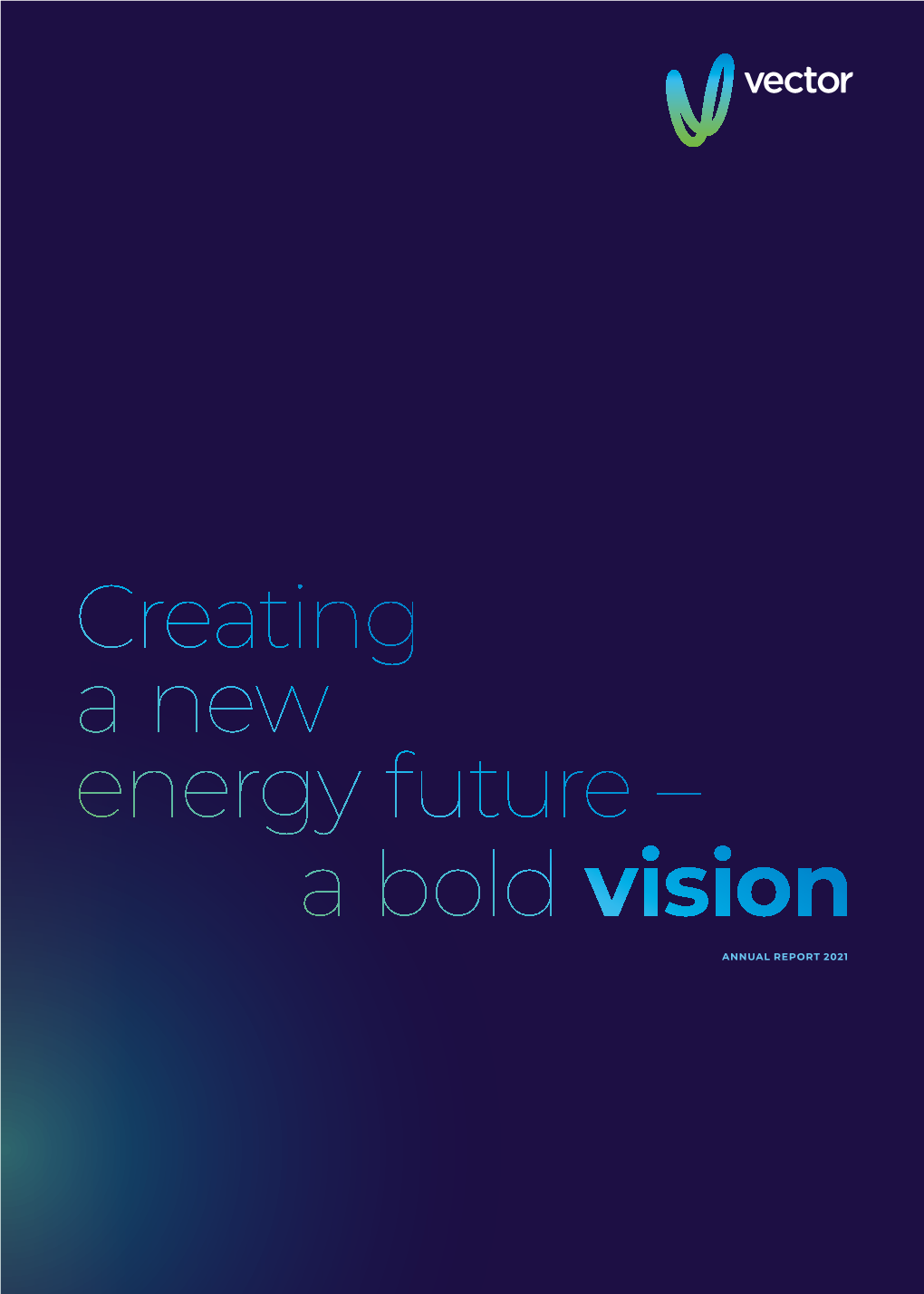 Creating a New Energy Future – a Bold Vision