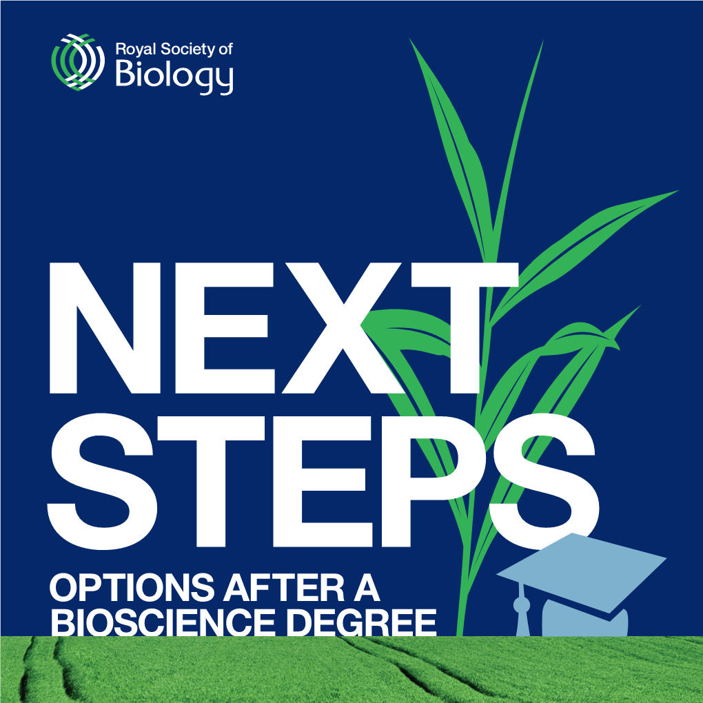 Options After a Bioscience Degree Contents