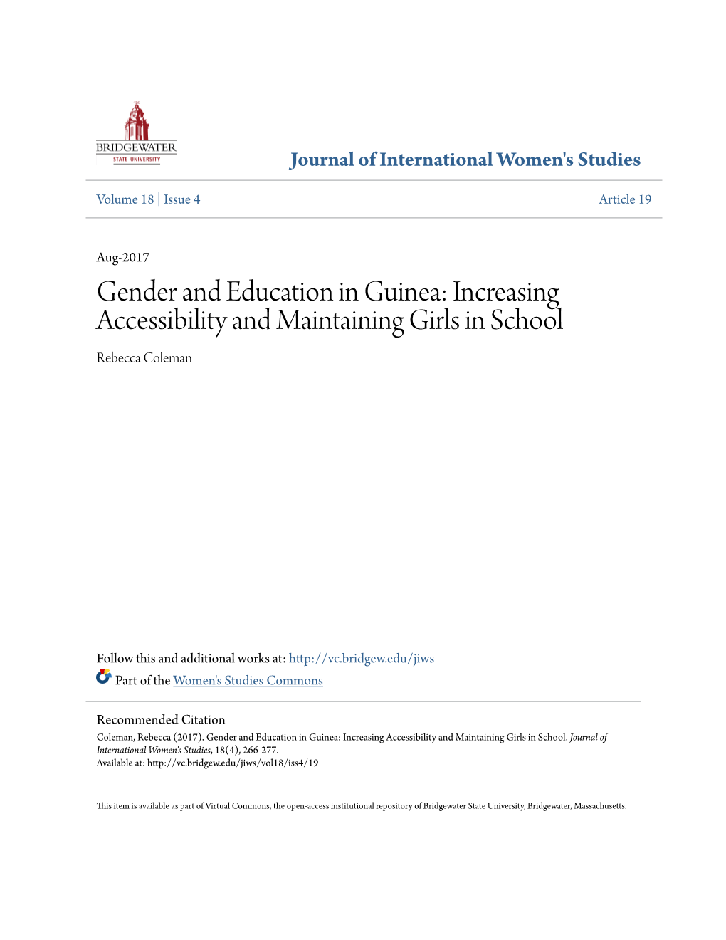 Gender and Education in Guinea: Increasing Accessibility and Maintaining Girls in School Rebecca Coleman