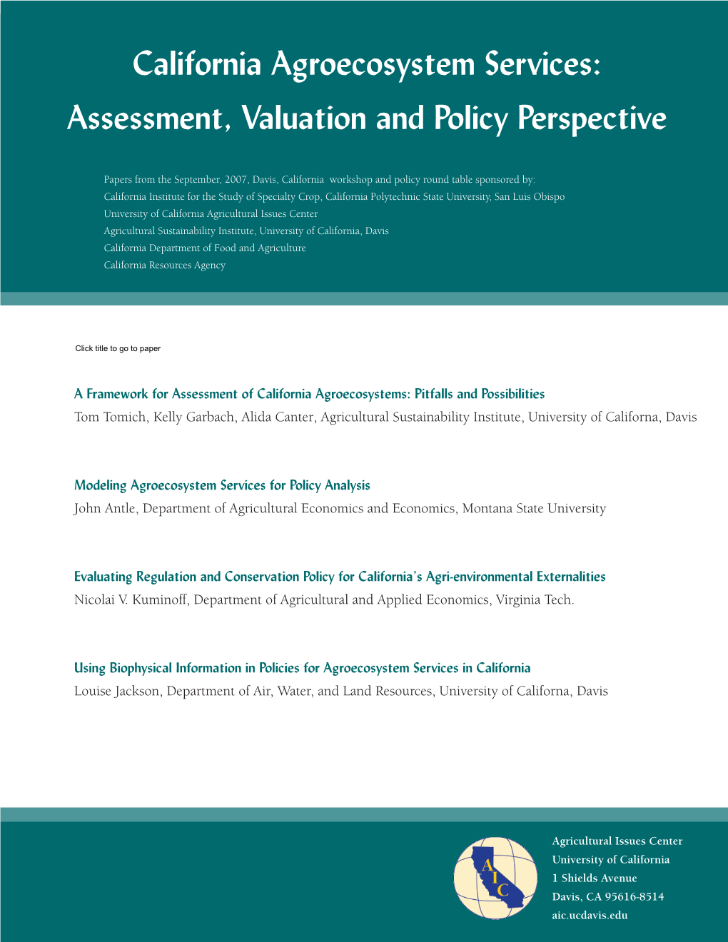 California Agroecosystem Services: Assessment, Valuation and Policy Perspective