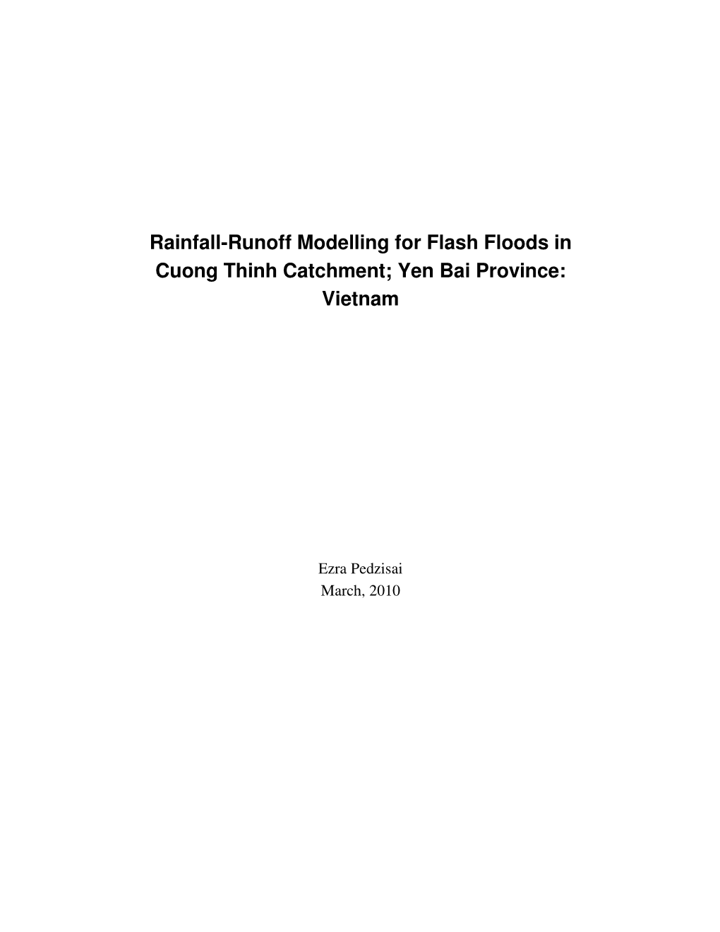 Rainfall-Runoff Modelling for Flash Floods in Cuong Thinh Catchment; Yen Bai Province: Vietnam