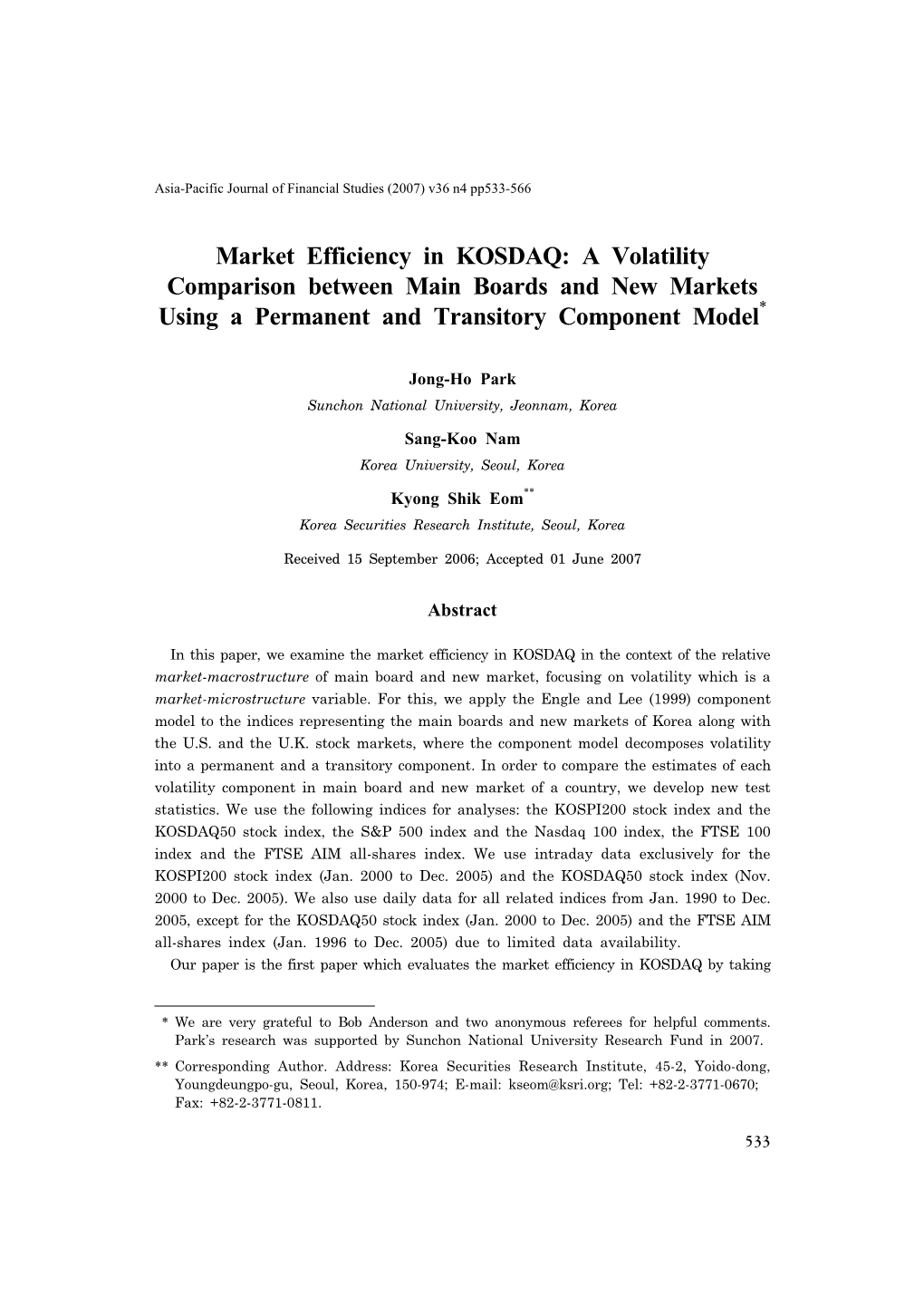 Market Efficiency in KOSDAQ: a Volatility Comparison Between Main Boards and New Markets Using a Permanent and Transitory Component Model*