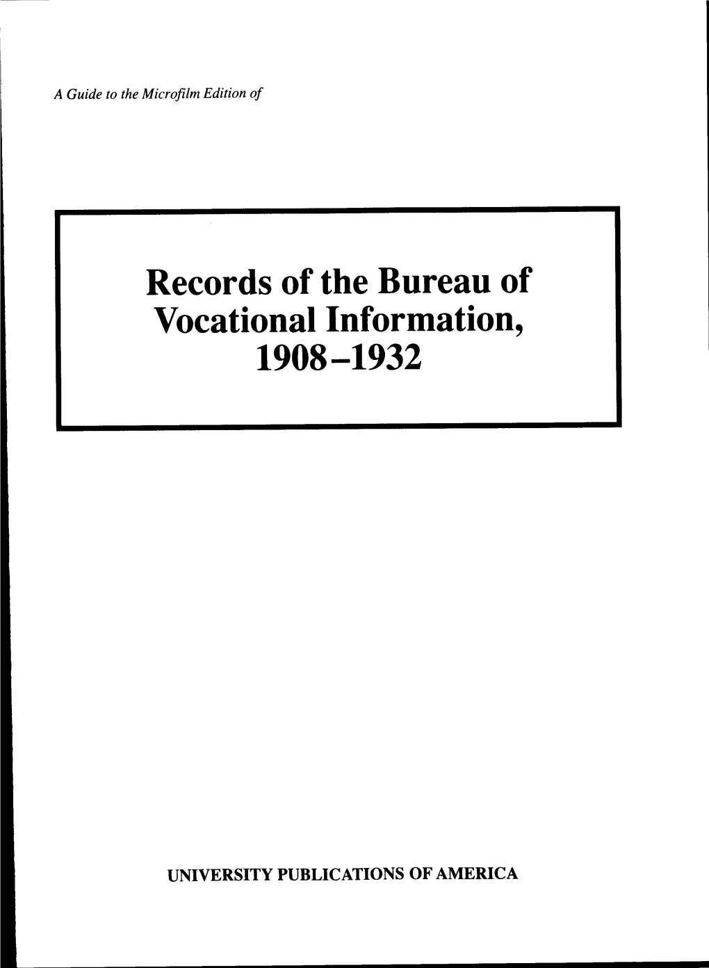Records of the Bureau of Vocational Information, 1908-1932