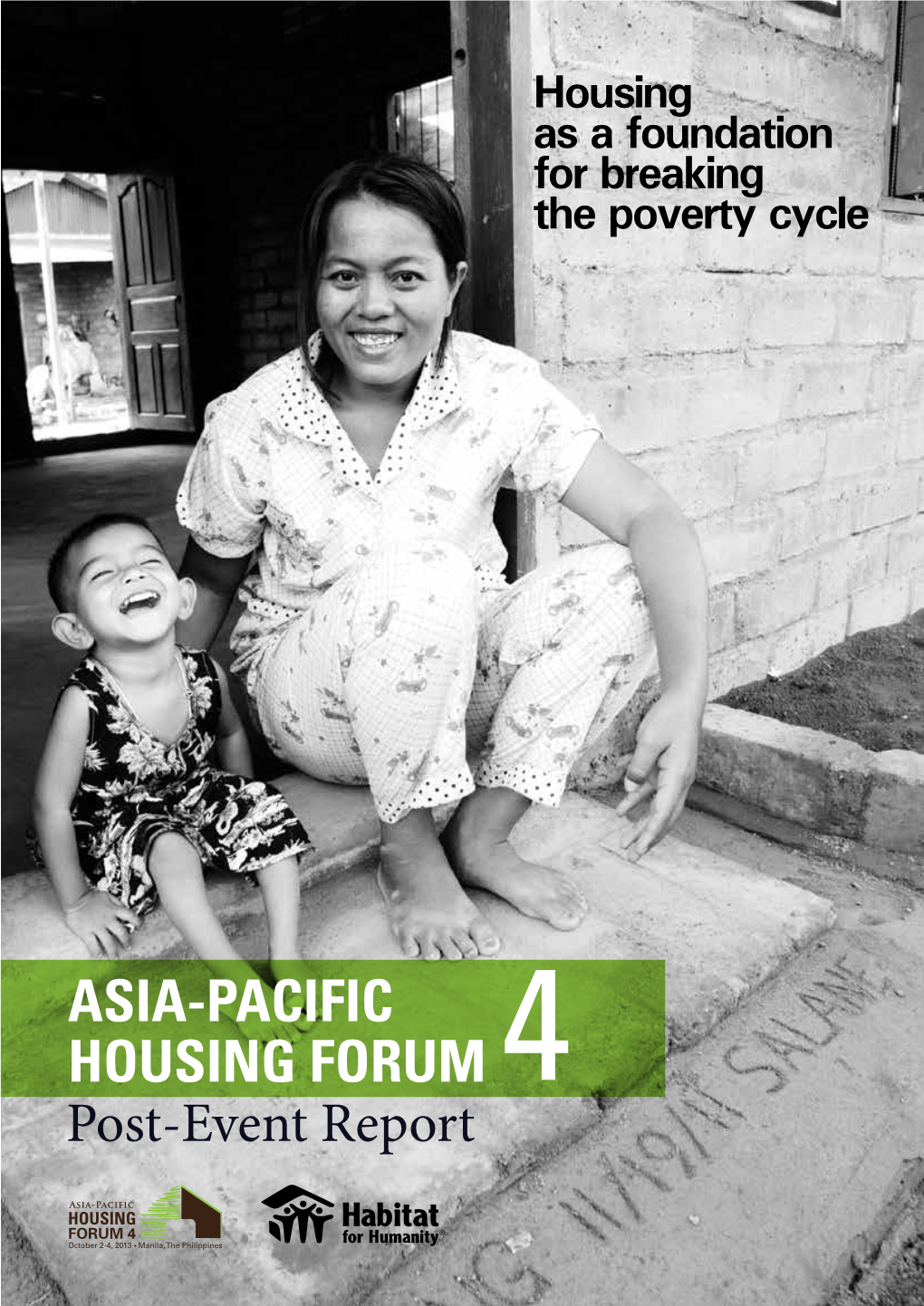 ASIA-PACIFIC HOUSING FORUM 4 Post-Event Report