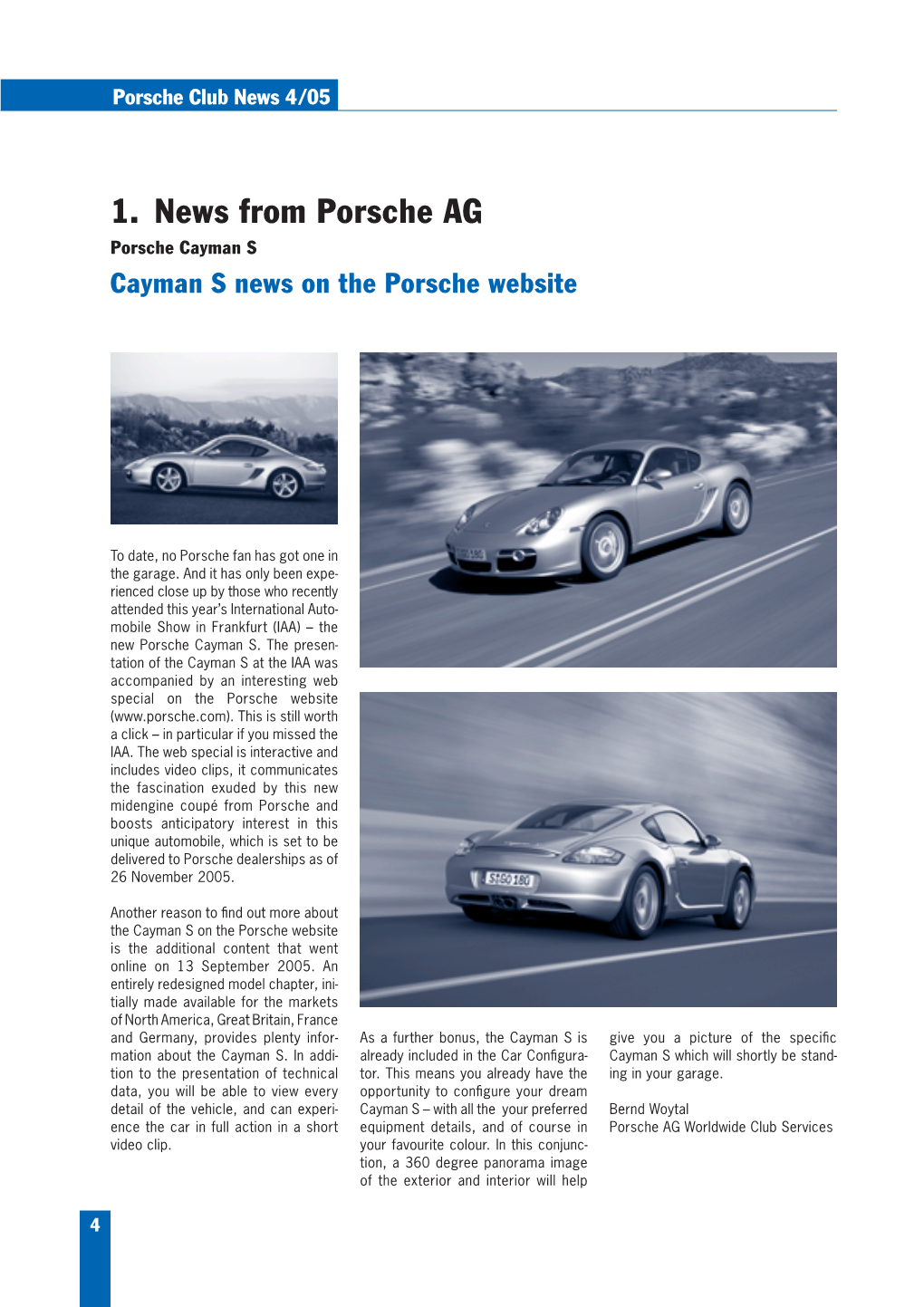 1. News from Porsche AG Porsche Cayman S Cayman S News on the Porsche Website