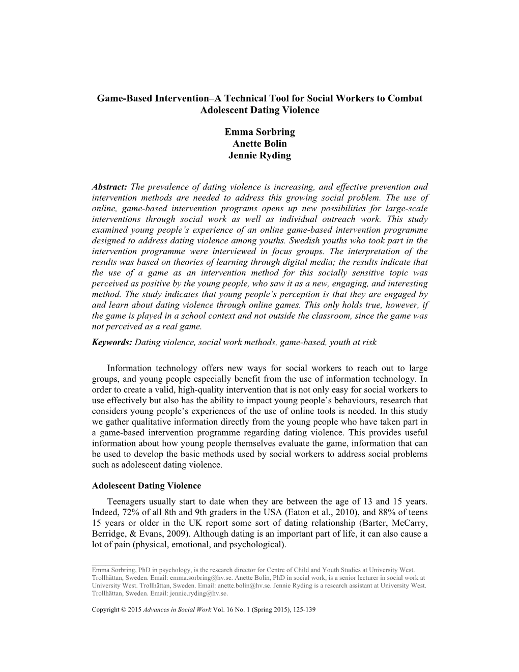 Game-Based Intervention–A Technical Tool for Social Workers to Combat Adolescent Dating Violence