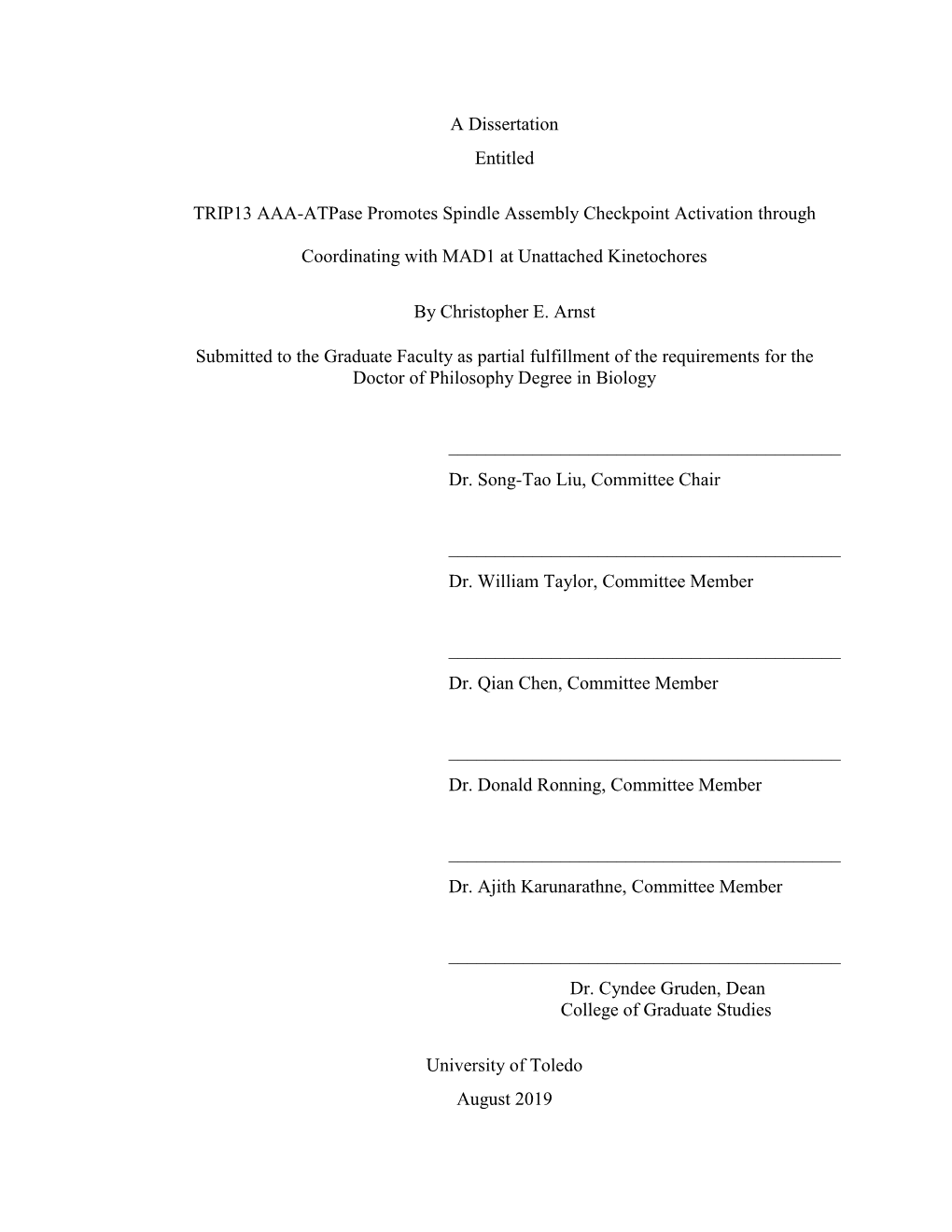 A Dissertation Entitled TRIP13 AAA-Atpase Promotes Spindle