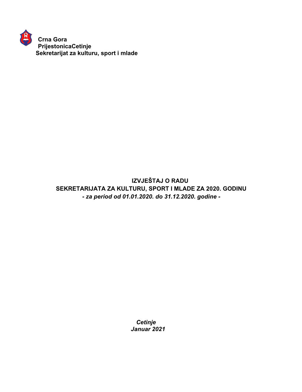 20/01/2021: Izvještaj O Radu Sekretarijata