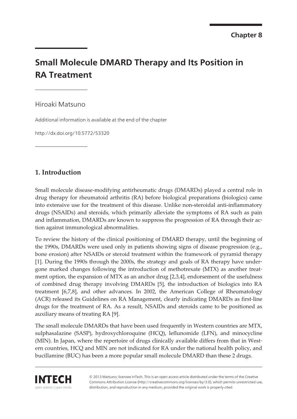 Small Molecule DMARD Therapy and Its Position in RA Treatment