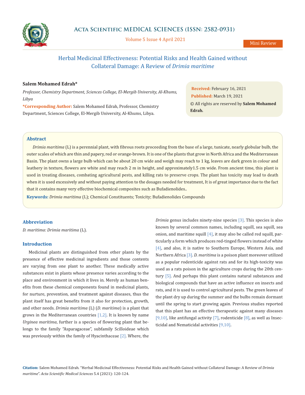 Herbal Medicinal Effectiveness: Potential Risks and Health Gained Without Collateral Damage: a Review of Drimia Maritime