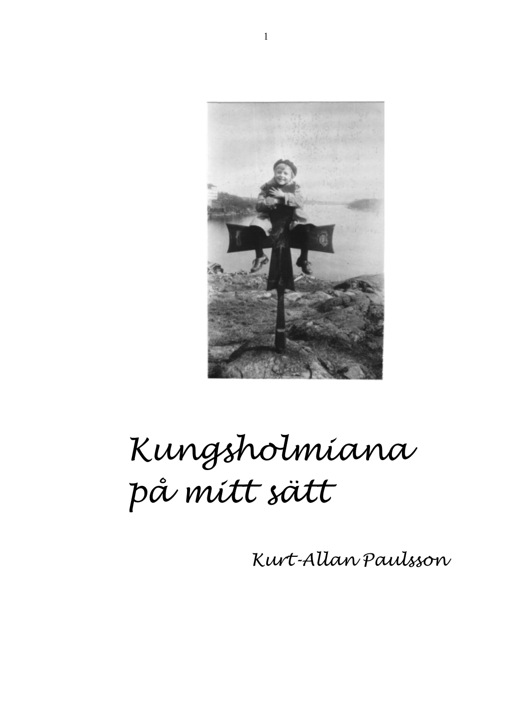 Kungsholmiana På Mitt Sätt