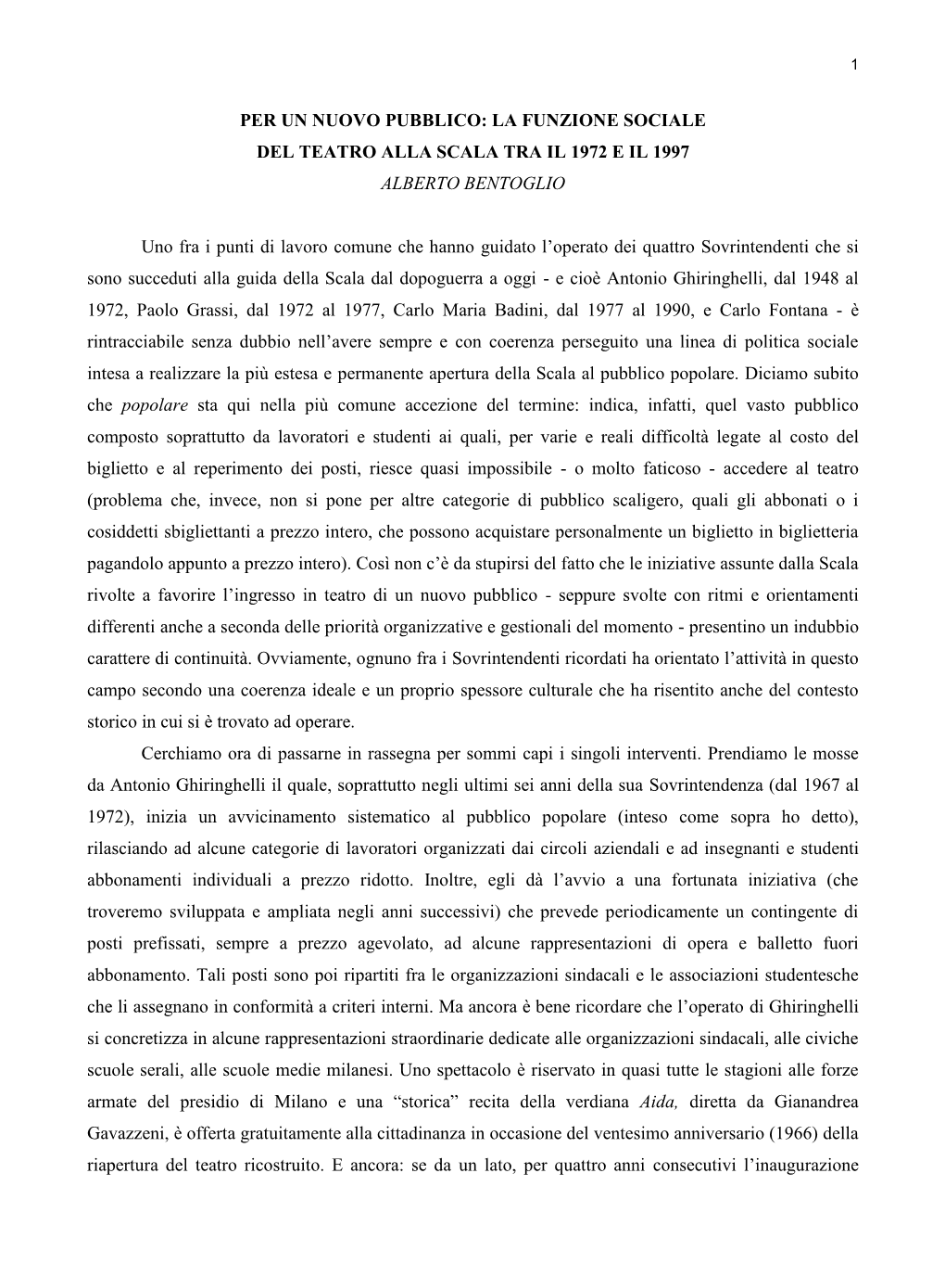 La Scala Tra Il 1972 E Il 1997 Alberto Bentoglio