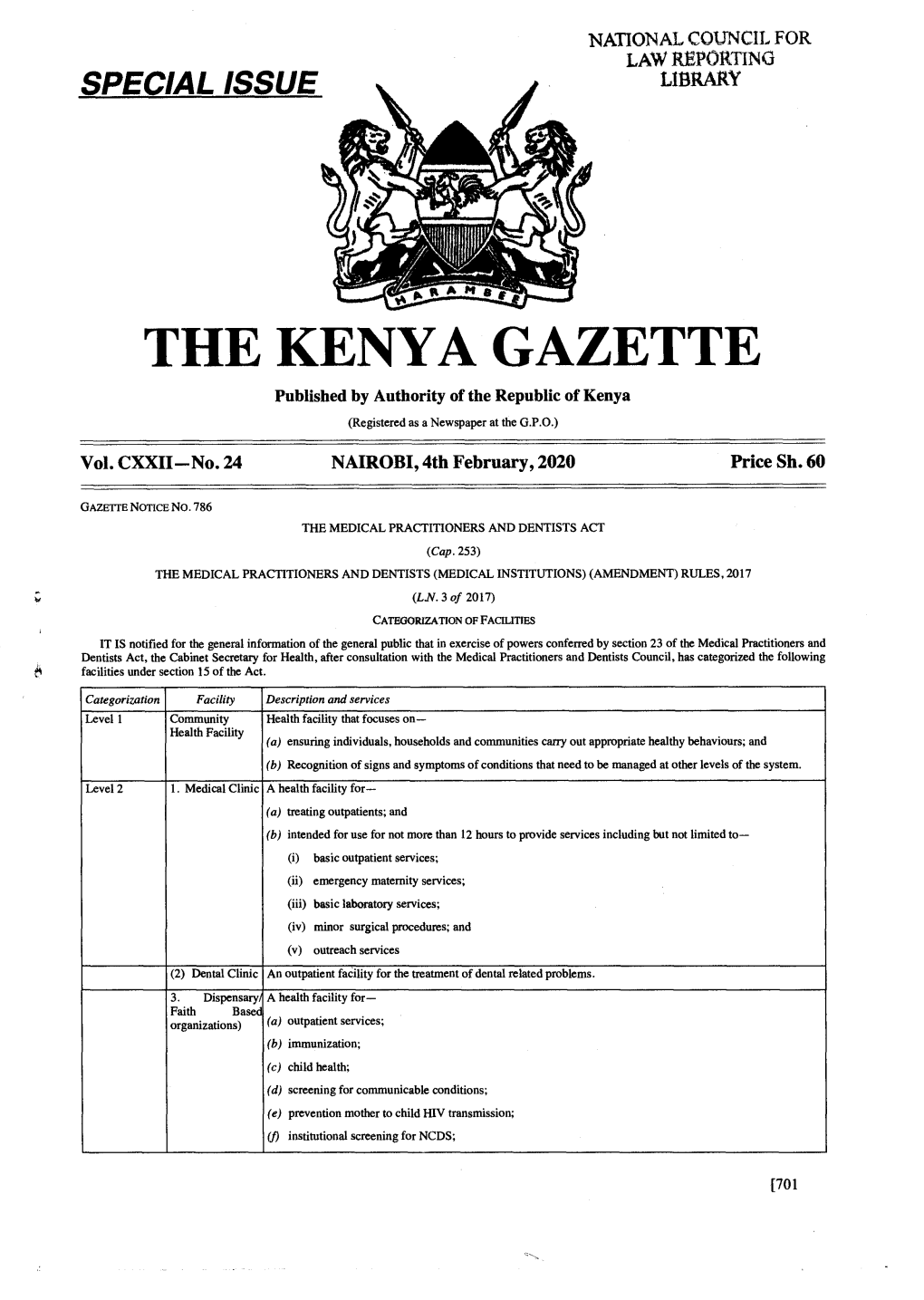 THE KENYA GAZETTE Published by Authority of the Republic of Kenya (Registered As a Newspaper at the G.P.O.) � Vol