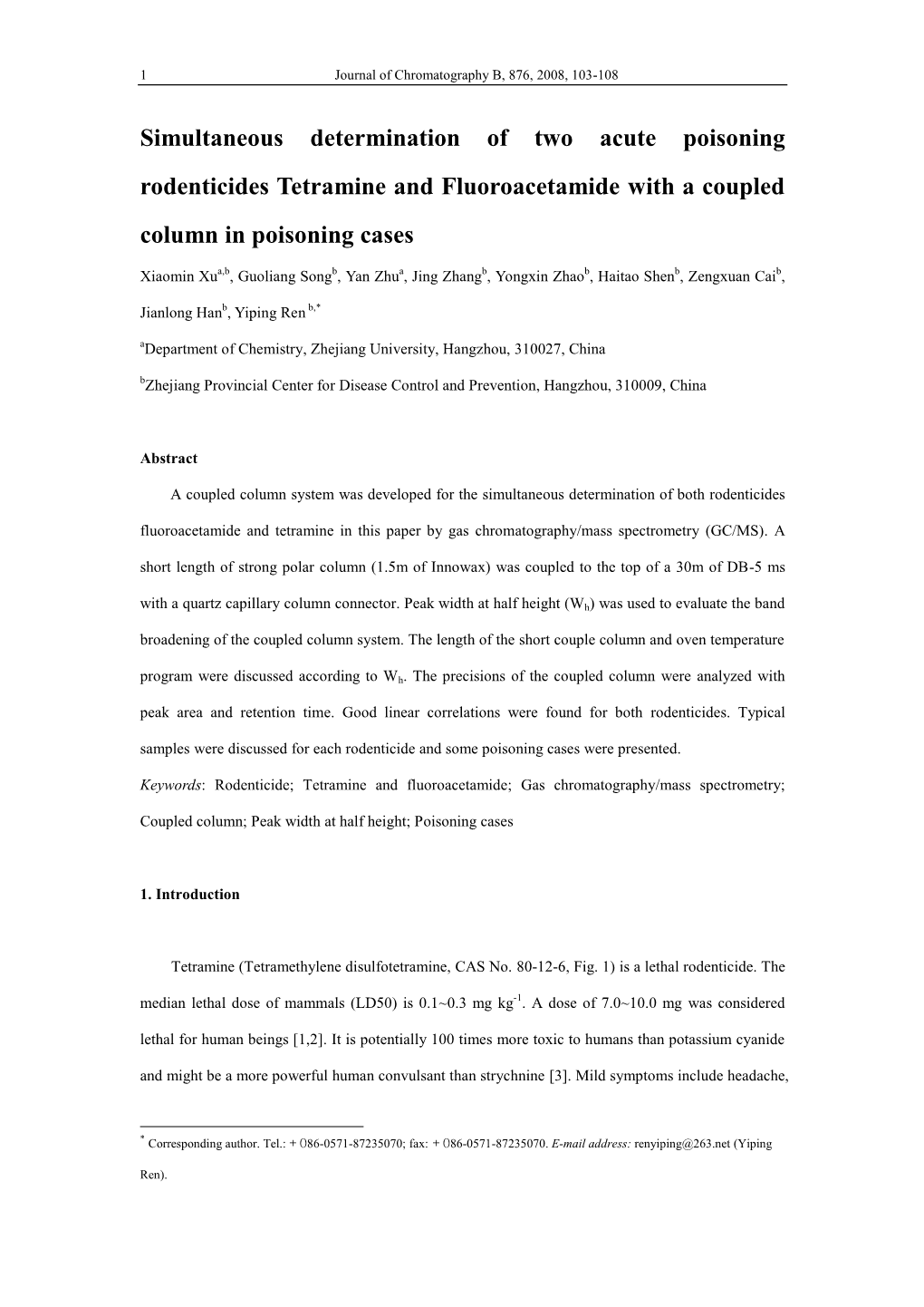 Simultaneous Determination of Two Acute Poisoning Rodenticides Tetramine and Fluoroacetamide with a Coupled Column in Poisoning Cases