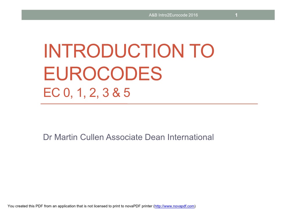 Introduction to Eurocodes Ec 0, 1, 2, 3 & 5