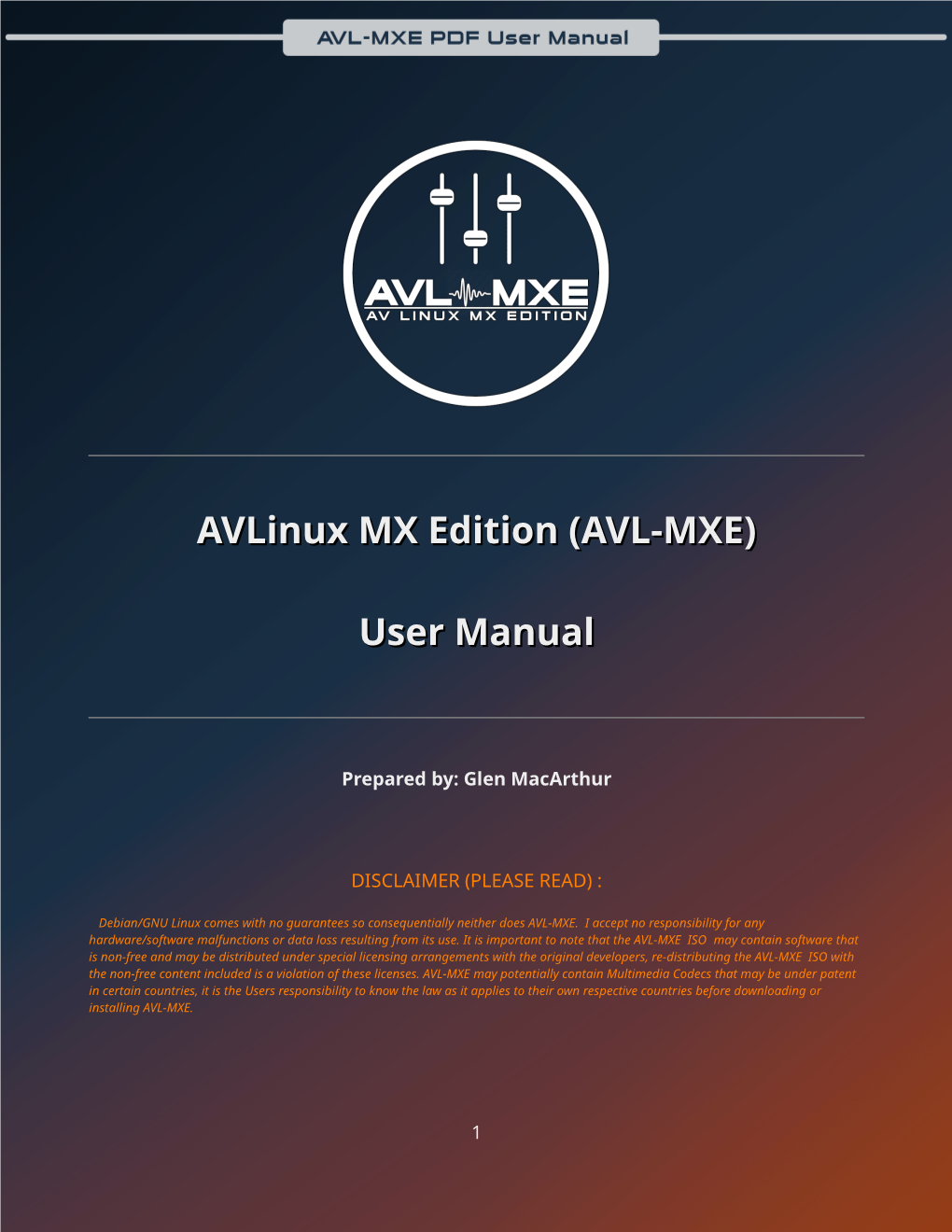 Avlinux MX Edition (AVL-MXE) User Manual