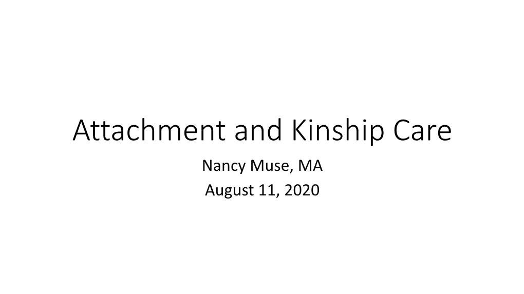 Kinship Caregiver Attachment Presentation