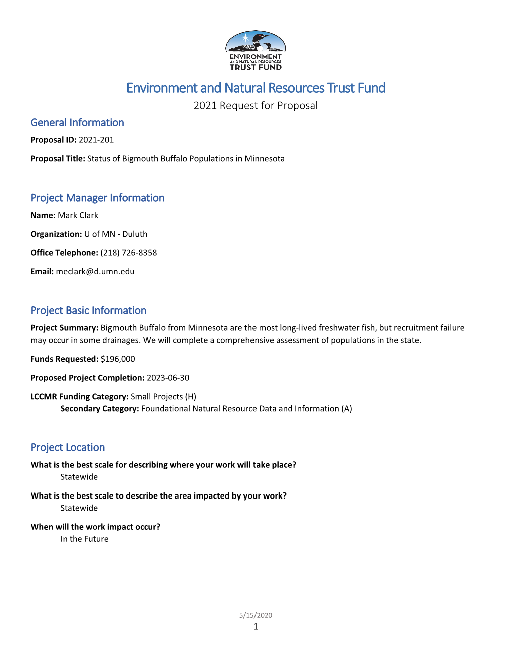 Environment and Natural Resources Trust Fund 2021 Request for Proposal General Information Proposal ID: 2021-201