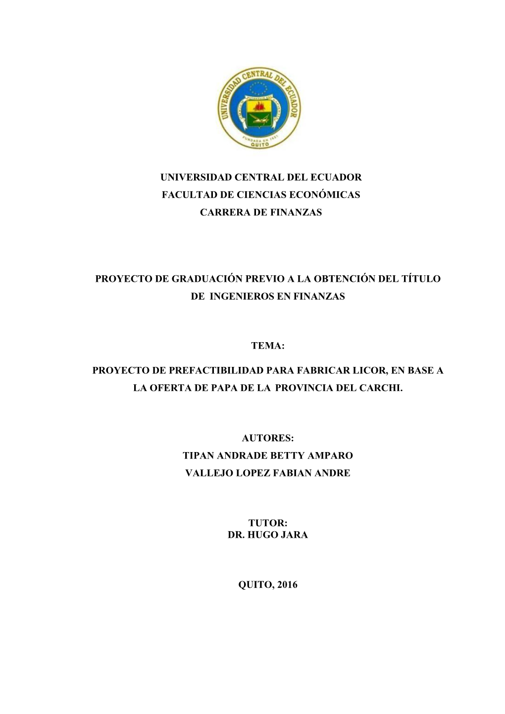 Universidad Central Del Ecuador Facultad De Ciencias Económicas Carrera De Finanzas