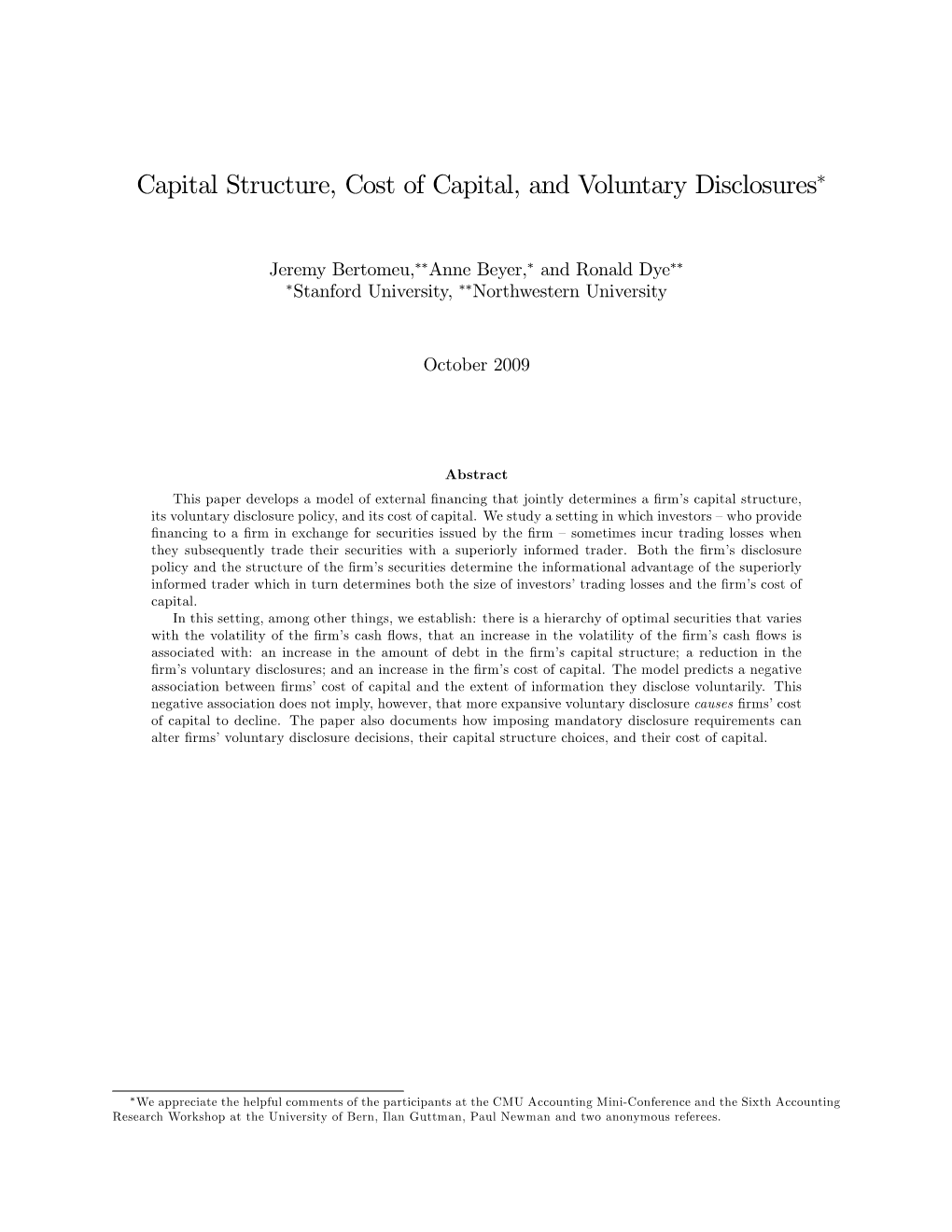 Capital Structure, Cost of Capital, and Voluntary Disclosures*