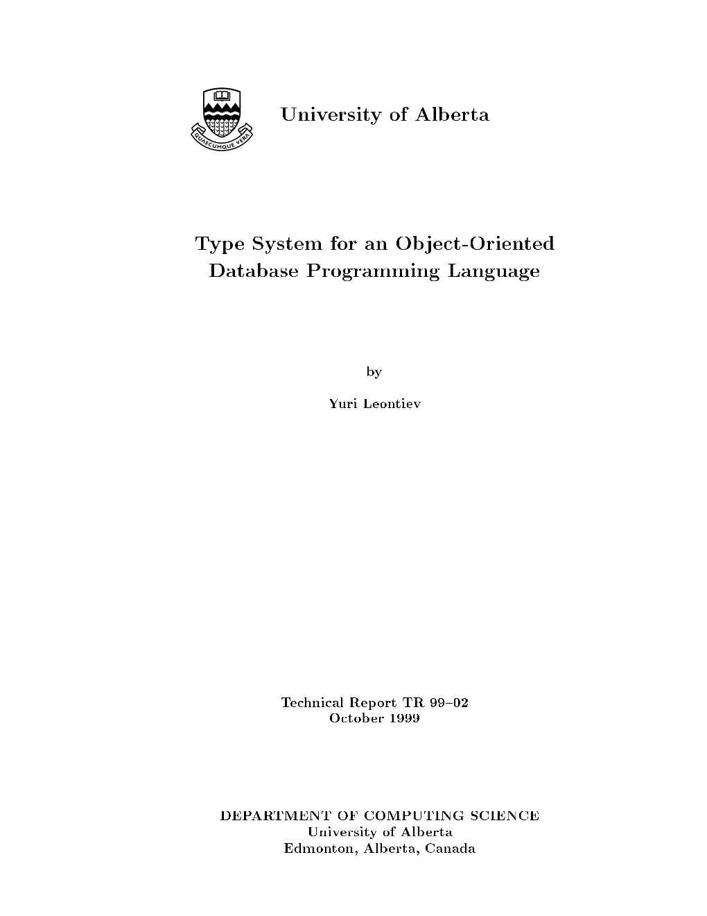 University of Alberta Type System for an Object-Oriented Database Programming Language