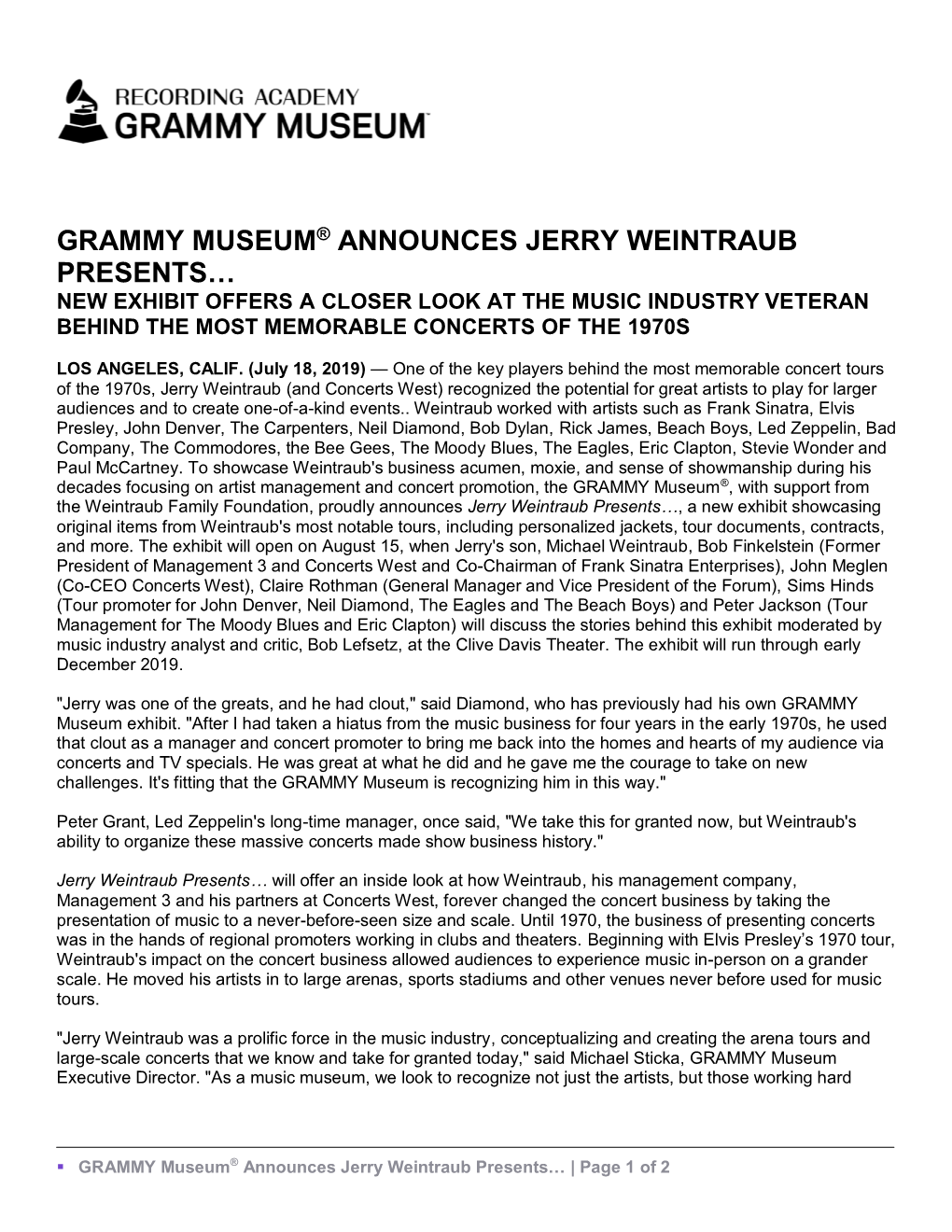 Grammy Museum® Announces Jerry Weintraub Presents… New Exhibit Offers a Closer Look at the Music Industry Veteran Behind the Most Memorable Concerts of the 1970S