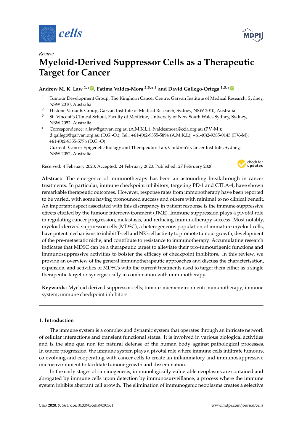 Myeloid-Derived Suppressor Cells As a Therapeutic Target for Cancer