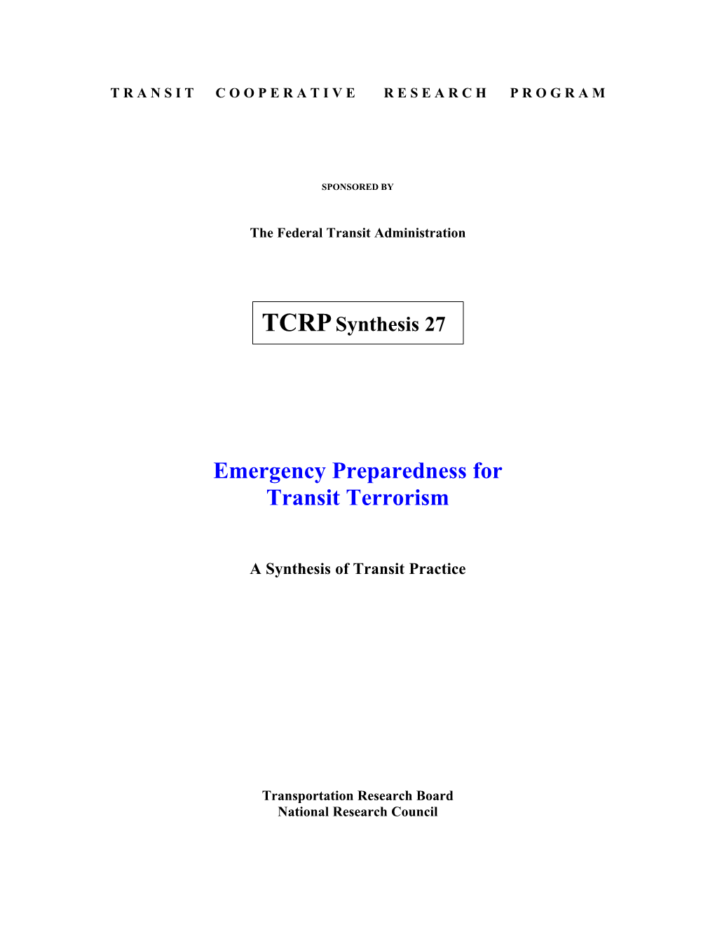 Emergency Preparedness for Transit Terrorism