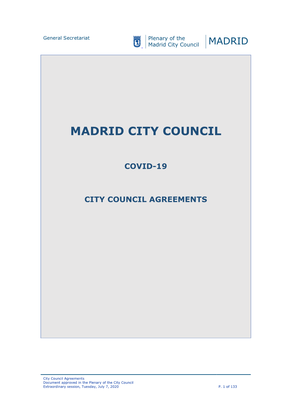 MADRID Madrid City Council