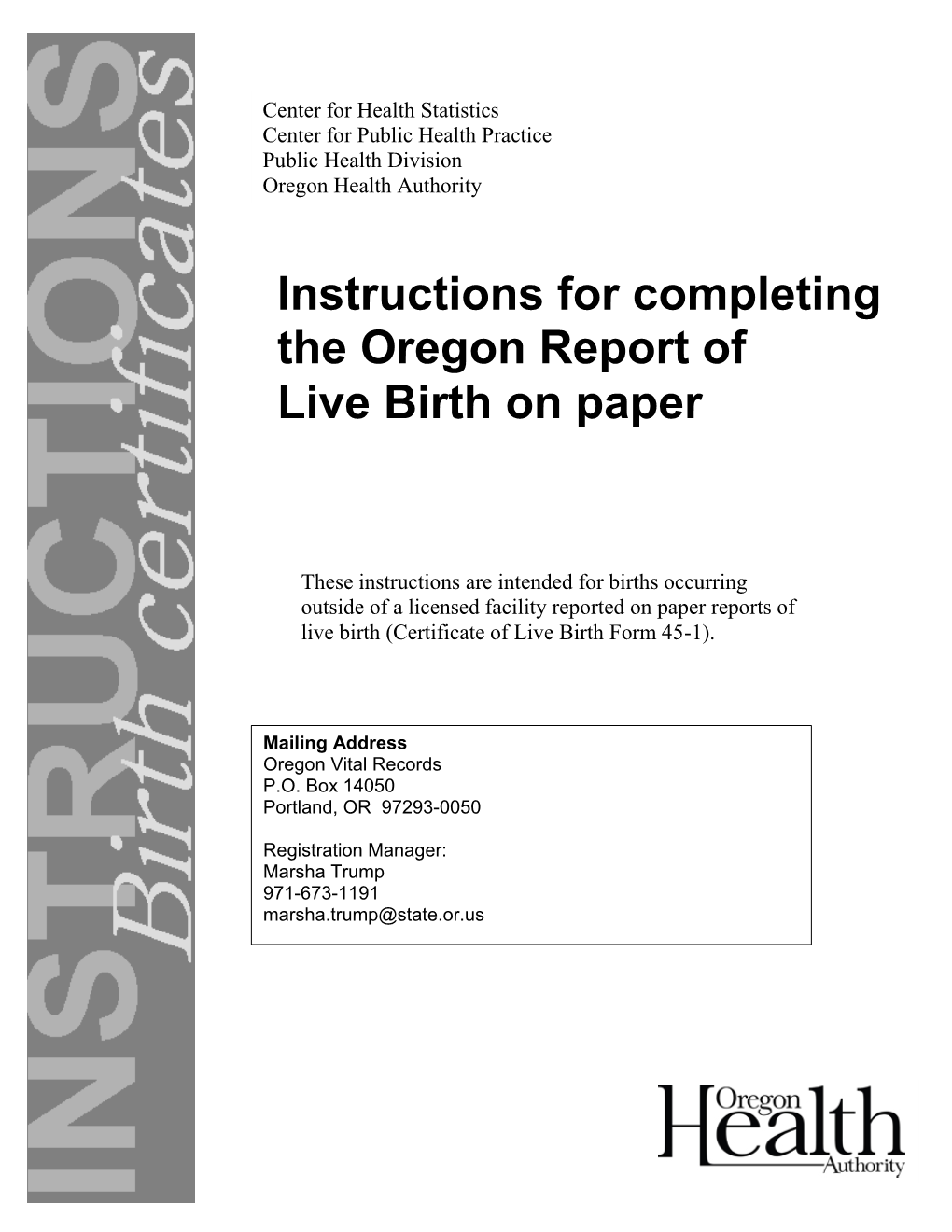 Instructions for Completing the Oregon Report of Live Birth on Paper