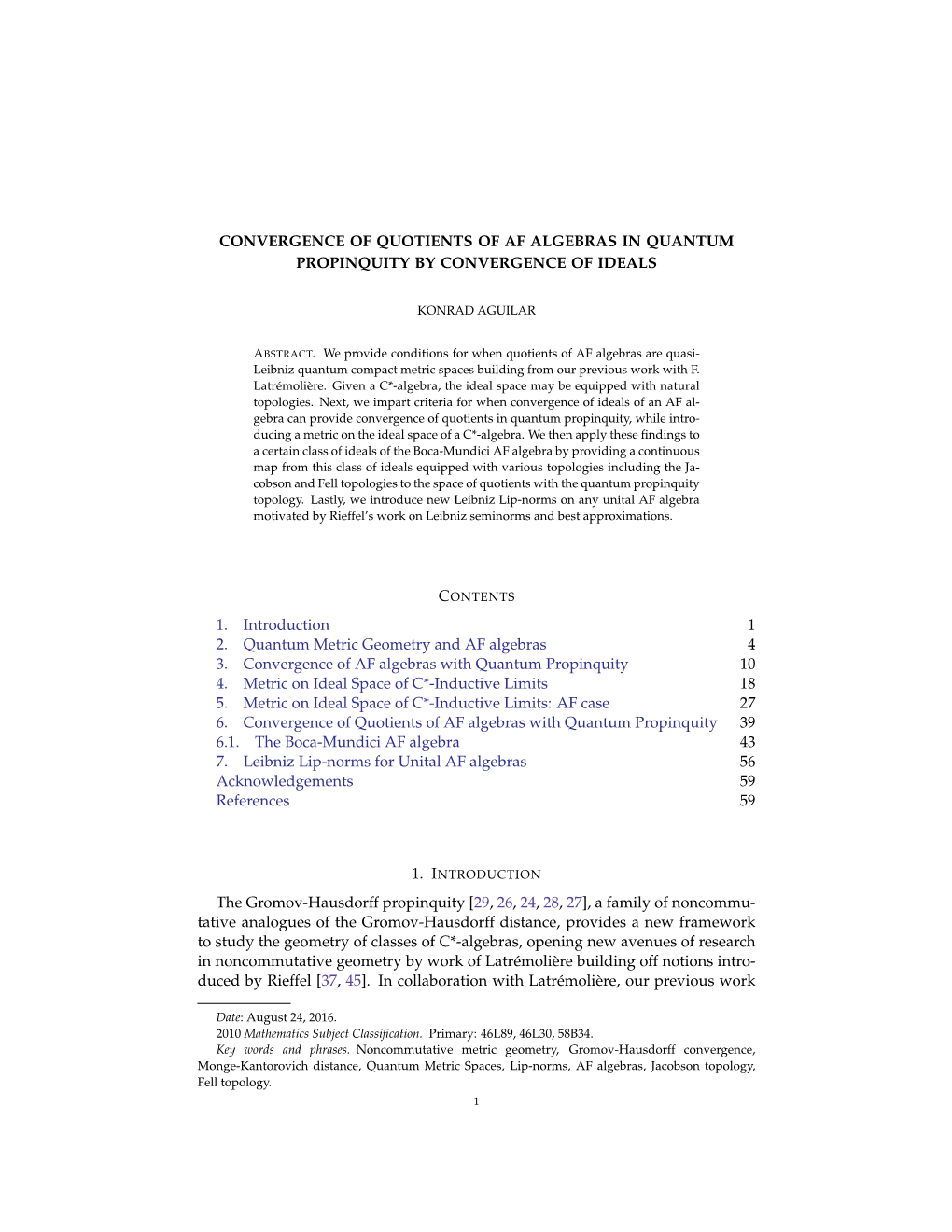 Convergence of Quotients of Af Algebras in Quantum Propinquity by Convergence of Ideals