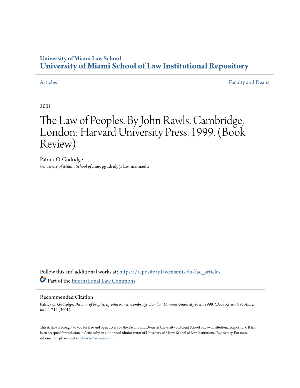 The Law of Peoples. by John Rawls. Cambridge, London: Harvard University Press, 1999