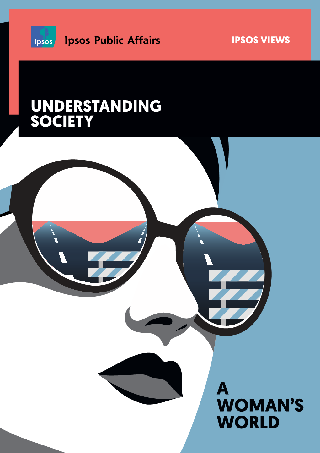 Understanding Society: a Woman's World