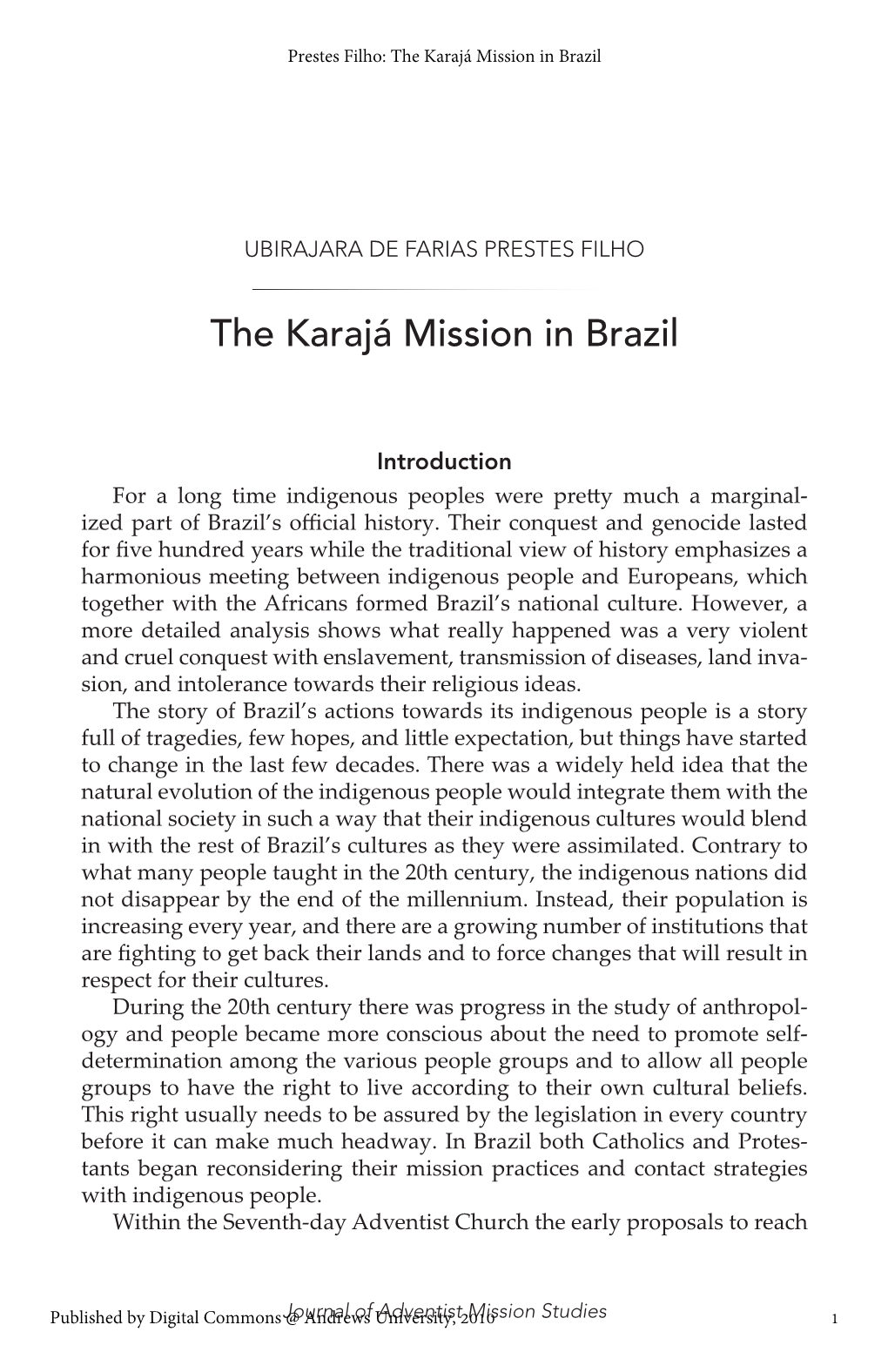 Mission in Brazil