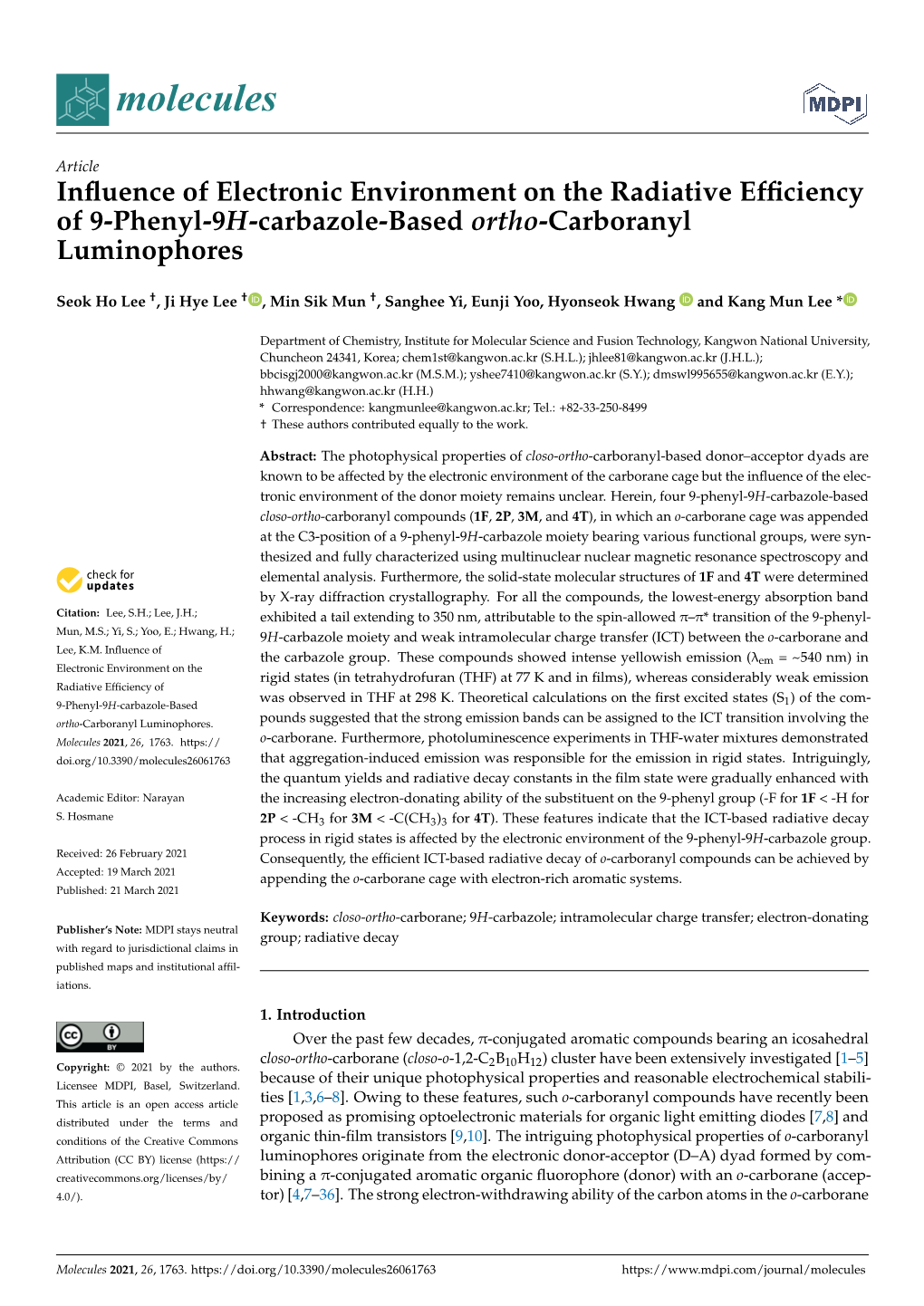 Influence of Electronic Environment on the Radiative Efficiency of 9