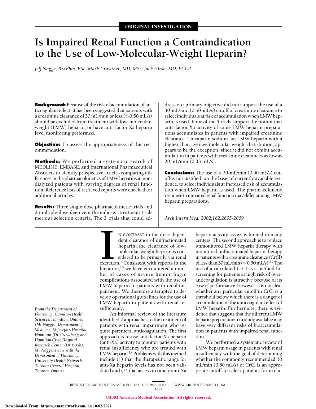 Is Impaired Renal Function a Contraindication to the Use of Low-Molecular-Weight Heparin?