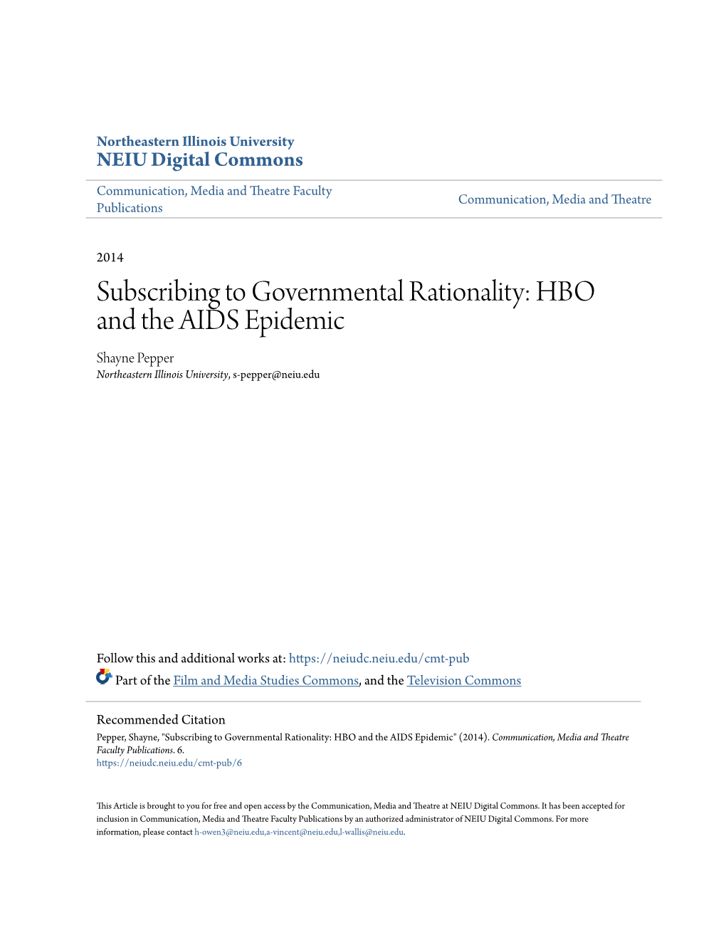 HBO and the AIDS Epidemic Shayne Pepper Northeastern Illinois University, S-Pepper@Neiu.Edu