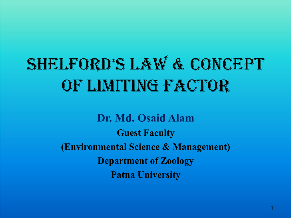 Shelford's Law & Concept of Limiting Factor