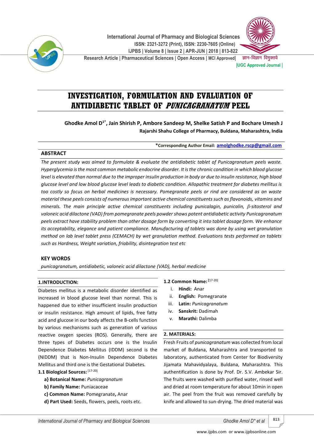 Investigation, Formulation and Evaluation of Antidiabetic Tablet of Punicagranatum Peel