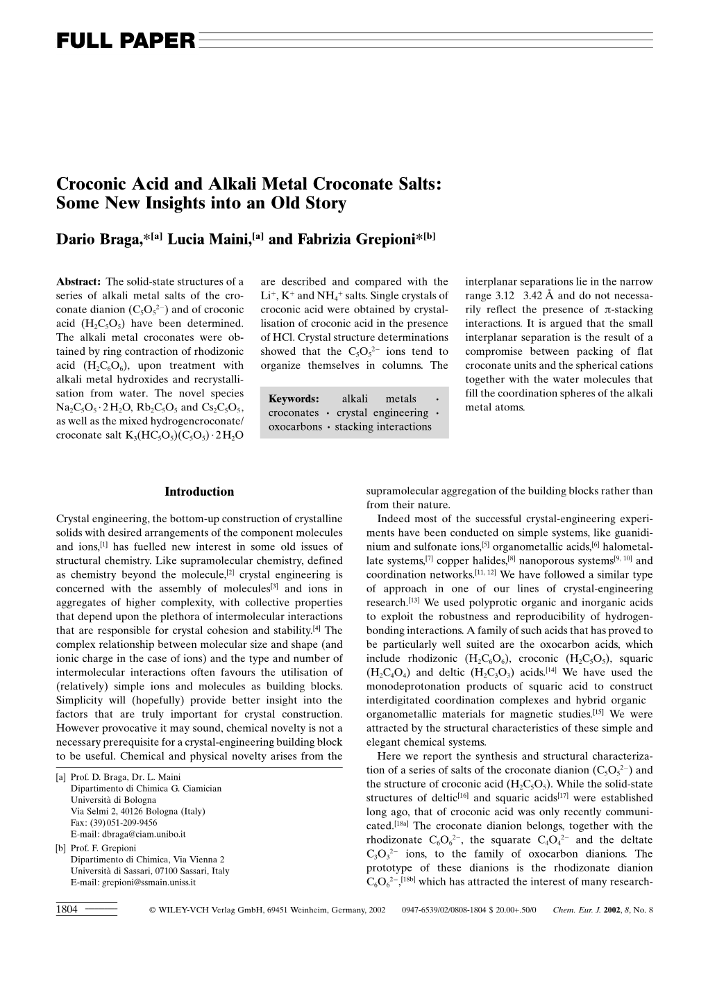 Croconic Acid and Alkali Metal Croconate Salts: Some New Insights Into an Old Story