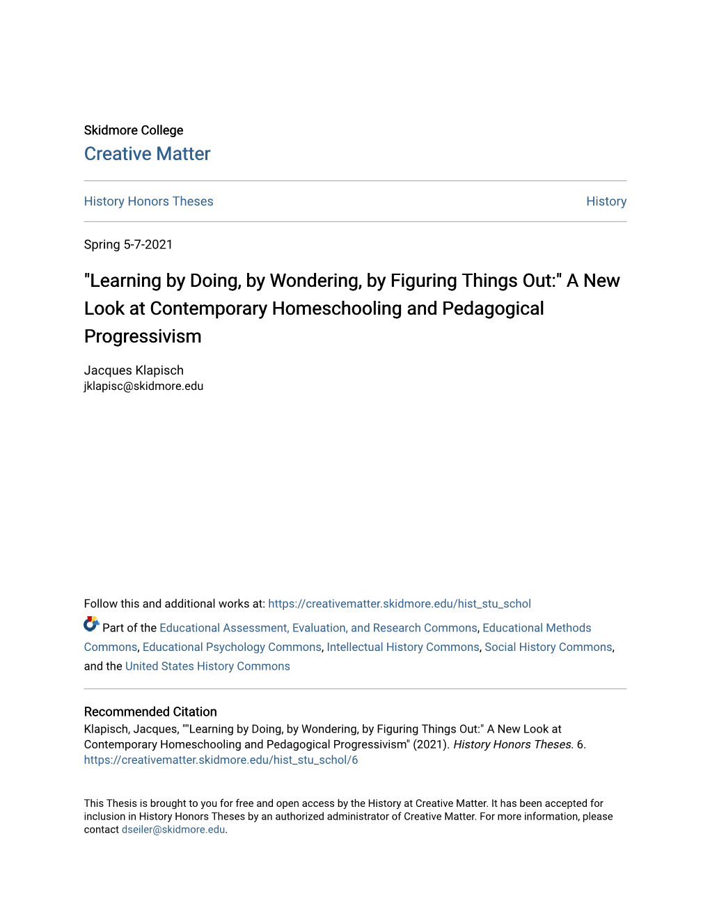 "Learning by Doing, by Wondering, by Figuring Things Out:" a New Look at Contemporary Homeschooling and Pedagogical Progressivism