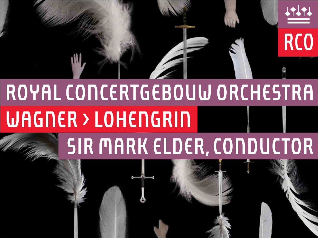 ROYAL CONCERTGEBOUW ORCHESTRA Sir Mark Elder