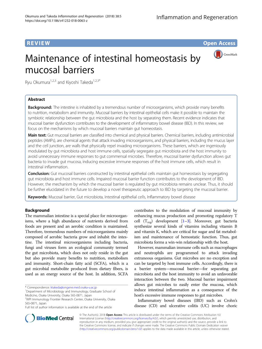 Maintenance of Intestinal Homeostasis by Mucosal Barriers Ryu Okumura1,2,3 and Kiyoshi Takeda1,2,3*