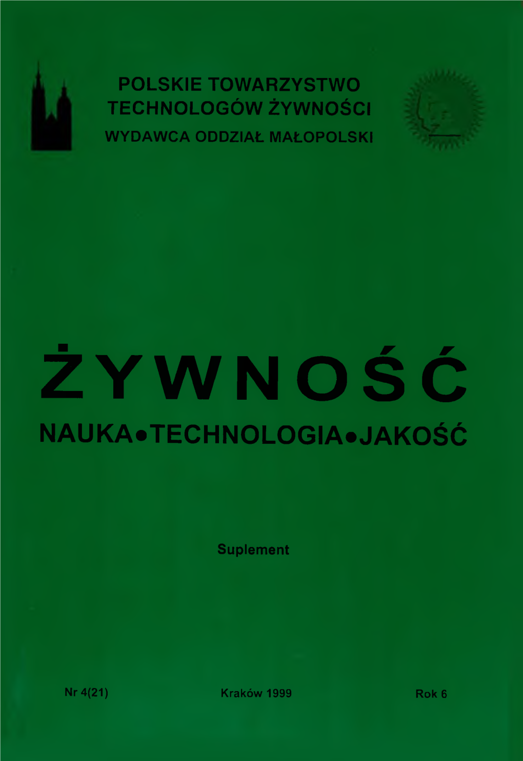Polskie Towarzystwo Technologów Żywności Wydawca Oddział Małopolski