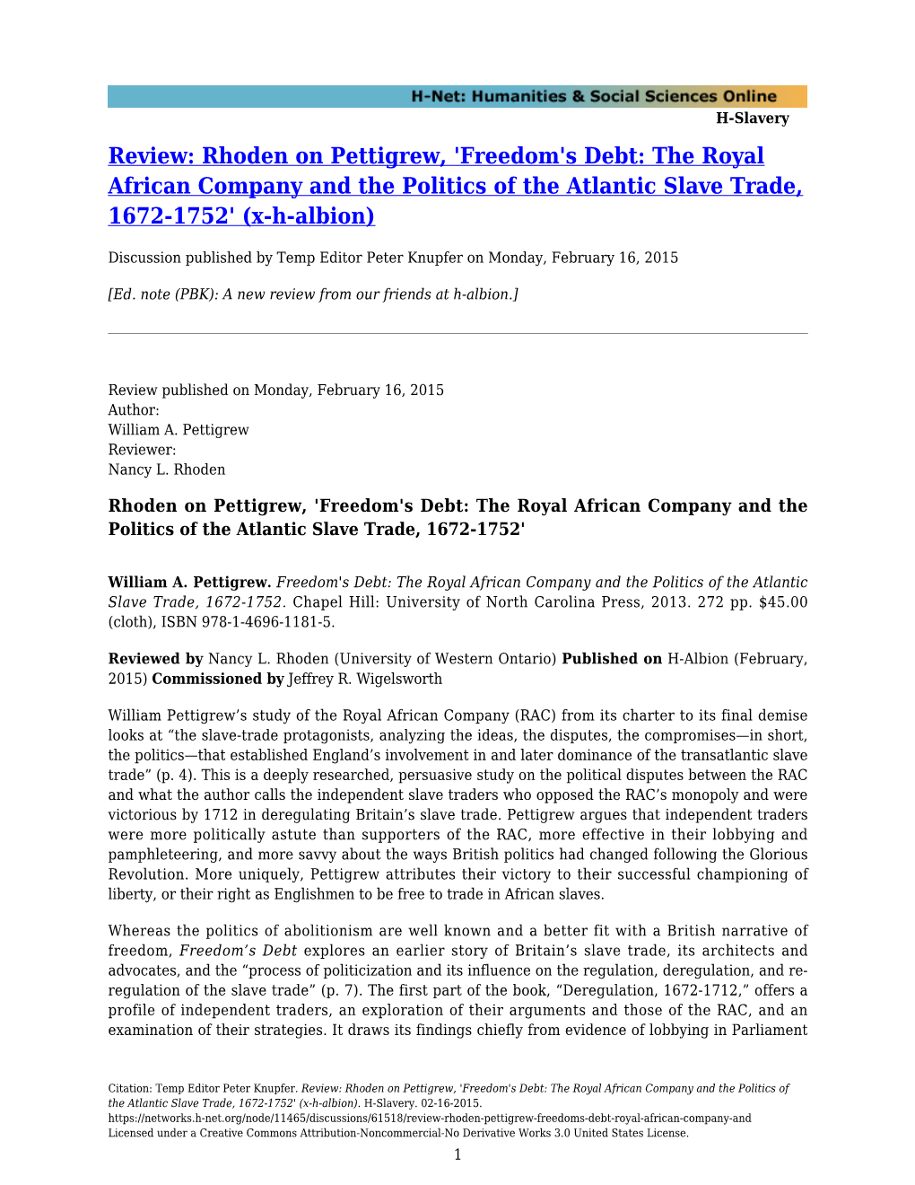 'Freedom's Debt: the Royal African Company and the Politics of the Atlantic Slave Trade, 1672-1752' (X-H-Albion)