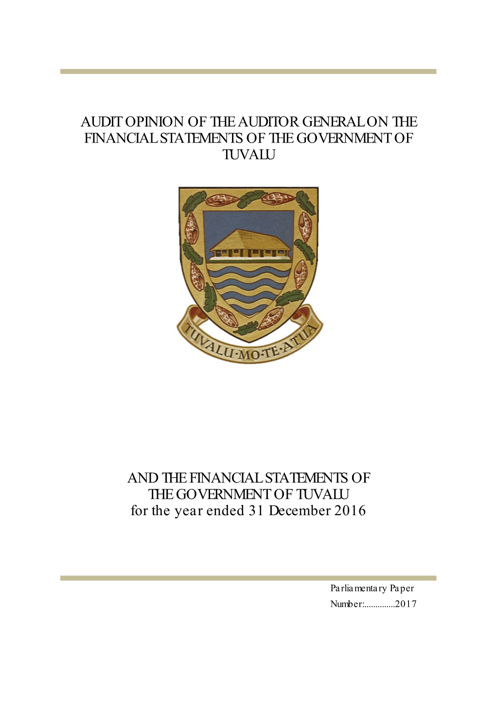 Tuvalu Whole of Government Audit Report and Financial Statement 2016