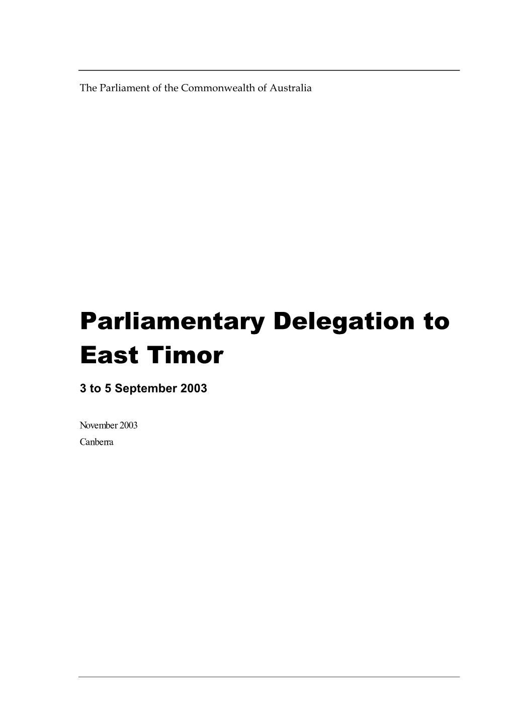 East Timor Delegation Report